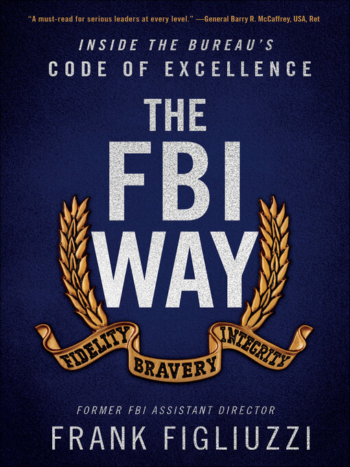 Title details for The FBI Way by Frank Figliuzzi - Available